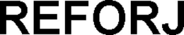 REFORJ trademark