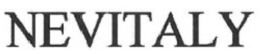 NEVITALY trademark