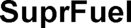SUPRFUEL trademark