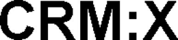 CRM:X trademark