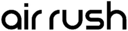 AIR RUSH trademark