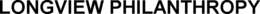 LONGVIEW PHILANTHROPY trademark