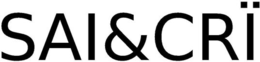 SAI&CRÏ trademark