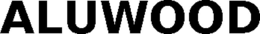 ALUWOOD trademark
