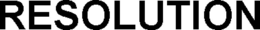 RESOLUTION trademark