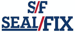 S/F SEAL/FIX trademark