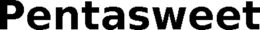 PENTASWEET trademark