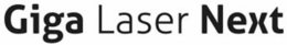 GIGA LASER NEXT trademark