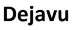 DEJAVU trademark