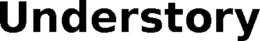 UNDERSTORY trademark