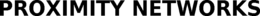 PROXIMITY NETWORKS trademark