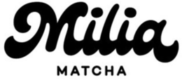 MILIA MATCHA trademark