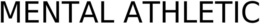 MENTAL ATHLETIC trademark