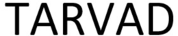 TARVAD trademark