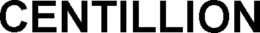 CENTILLION trademark