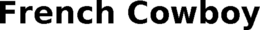 FRENCH COWBOY trademark