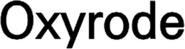 OXYRODE trademark