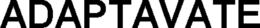 ADAPTAVATE trademark