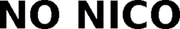 NO NICO trademark
