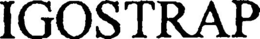 IGOSTRAP trademark