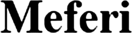 MEFERI trademark