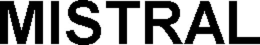 MISTRAL trademark