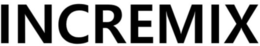 INCREMIX trademark