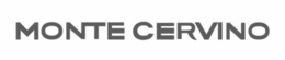 MONTE CERVINO trademark