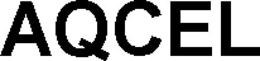 AQCEL trademark