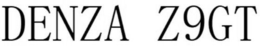 DENZA Z9GT trademark