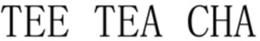 TEE TEA CHA trademark