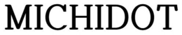 MICHIDOT trademark