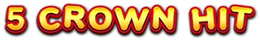 5 CROWN HIT trademark