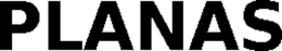 PLANAS trademark