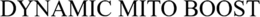 DYNAMIC MITO BOOST trademark