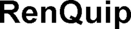 RENQUIP trademark