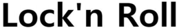 LOCK'N ROLL trademark