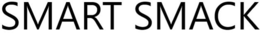 SMART SMACK trademark