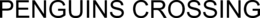 PENGUINS CROSSING trademark