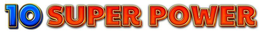 10 SUPER POWER trademark