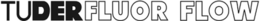 TUDERFLUOR FLOW trademark