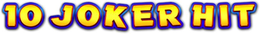 10 JOKER HIT trademark
