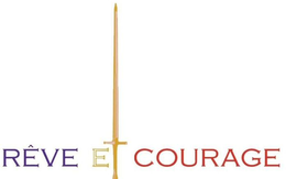 RÊVE ET COURAGE trademark