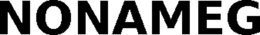 NONAMEG trademark