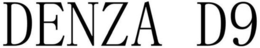 DENZA D9 trademark