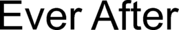 EVER AFTER trademark