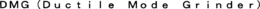 DMG (DUCTILE MODE GRINDER) trademark