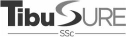 TIBUSURE SSC trademark
