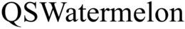 QSWATERMELON trademark