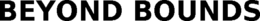 BEYOND BOUNDS trademark